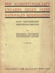 Der Ausrottungskampf Ungarns gegen seine nationalen Minderheiten (2.Aufl.)