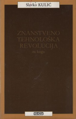 Znanstveno tehnološka revolucija. Za koga?