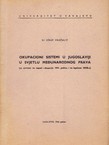 Okupacioni sistemi u Jugoslaviji u svjetlu međunarodnog prava (sa osvrtom na napad i okupaciju 1941. godine, i na legalnost NOB-e)