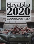 Hrvatska 2020. Godina potresa