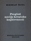 Pregled novije hrvatske književnosti (2.proš.izd.)