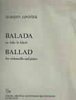 Balada za čelo in klavir / Ballad for Violoncello and Piano