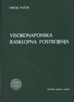 Visokonaponska rasklopna postrojenja (3. poprav.izd.)