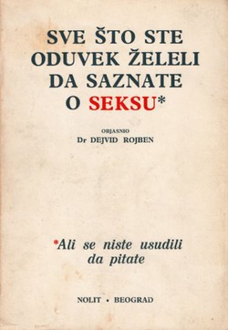 Sve što ste oduvek želeli da saznate o seksu ali se niste usudili da pitate