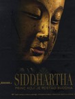 Siddhartha. Princ koji je postao Buddha