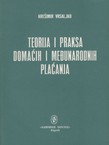 Teorija i praksa domaćih i međunarodnih plaćanja