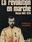 La neige et la nuit. La révolution en marche. Russie 1887-1916