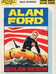 Alan Ford. Ucviljeni diktator