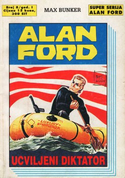 Alan Ford. Ucviljeni diktator