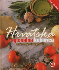 Hrvatska regionalna kuharica (2.izd.)