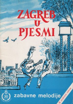 Zagreb u pjesmi za glas i klavir (3.proš.izd.)