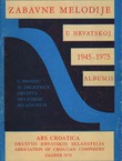 Zabavne melodije u Hrvatskoj od 1945 - 1975 za glas i klavir. Album II