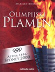 Olimpijski plamen. Atena 1896. - Sydney 2000.