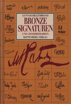 Bronzesignaturen und Giessereimarken