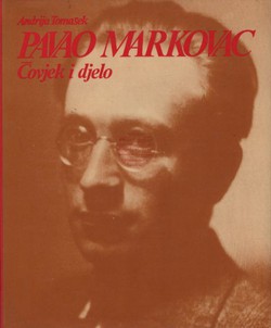 Pavao Markovac. Čovjek i djelo