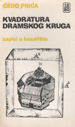 Kvadratura dramskog kruga. Zapisi o kazalištu