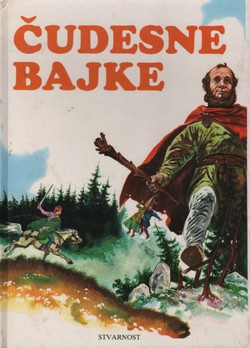 Čudesne bajke I.