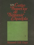 Curso Superior de Sintaxis Espanola