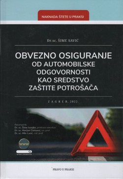 Obvezno osiguranje od automobilske odgovornosti kao sredstvo zaštite potrošača