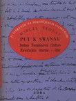 U traganju za izgubljenim vremenom II. Put k Swanu II. Jedna Swannova ljubav III. Zavičajna imena - ime