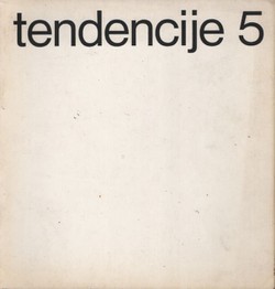 Tendencije 5 / Tendencies 5