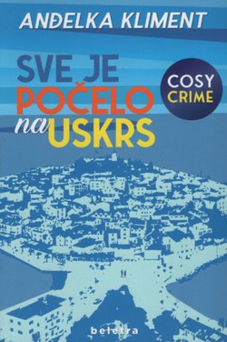 Sve je počelo na Uskrs