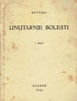 Unutarnje bolesti I. Bolesti srca i krvnih žila (3.prerađ.izd.)