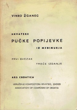 Hrvatske pučke popijevke iz Međimurja I (3.izd.)