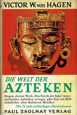 Die Welt der Azteken