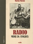 Radio - medij 20. stoljeća