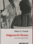 Odgovoriti životu. Autobiografija