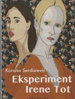 Eksperiment Irene Tot