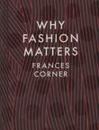 Why Fashion Matters