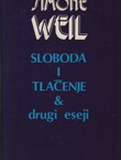 Sloboda i tlačenje (i drugi eseji)