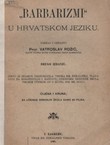 "Barbarizmi" u hrvatskom jeziku (2.izd.)