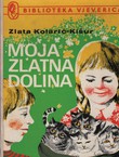 Moja zlatna dolina