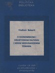 O ekonomskom i društvenom razvoju i nekim međunarodnim temama