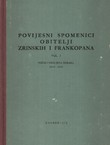 Povijesni spomenici obitelji Zrinskih i Frankopana I. Popisi i procjena dobara (1672-1673)