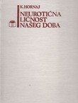 Neurotična ličnost našeg doba