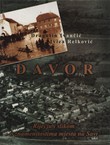 Davor. Riječju i slikom o znamenitostima mjesta na Savi