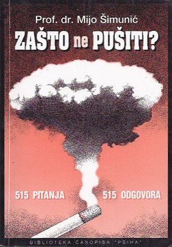 Zašto ne pušiti? 515 pitanja, 515 odgovora