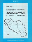 Narodnosna struktura Jugoslavije i tokovi promjena