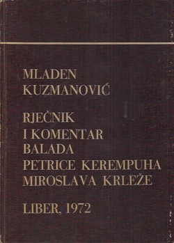 Rječnik i komentar Balada Petrice Kerempuha Miroslava Krleže