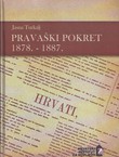 Pravaški pokret 1878.-1887.