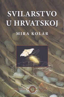 Svilarstvo u Hrvatskoj od 18. stoljeća do 1945. godine