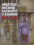 Hrvatsko Državno Kazalište u Zagrebu 1941.-1945.