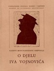 O djelu Iva Vojnovića. Radovi međunarodnog simpozija