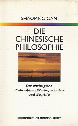 Die Chinesische Philosophie