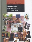 Marketing u politici 21. stoljeća