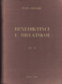 Benediktinci u Hrvatskoj i ostalim našim krajevima I.